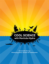 Cool science with Manitoba Hydro