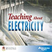 Teaching about electricity